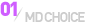 MD CHOICE1