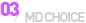 MD CHOICE3